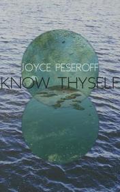 Know Thyself Know Thyself