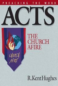 Comt-Ptw Acts: The Church Afire