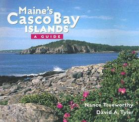 Maine's Casco Bay Islands: A Guide