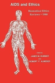 Biomedical Ethics Reviews · 1988: Aids and Ethics
