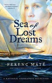 Sea of Lost Dreams ? A Dugger/Nello Novel Sea of Lost Dreams ? A Dugger/Nello Novel