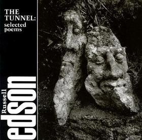 The Tunnel ? Selected Poems: Selected Poems The Tunnel ? Selected Poems: Selected Poems