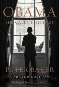 Obama: The Call of History: The Call of History: Updated with Expanded Text