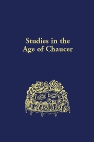 Studies in the Age of Chaucer: Volume 5