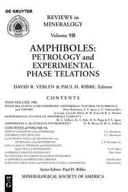 Amphiboles: Petrology and Experimental Phase Relations