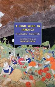 A High Wind in Jamaica A High Wind in Jamaica