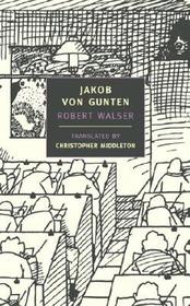 Jakob Von Gunten Jakob Von Gunten
