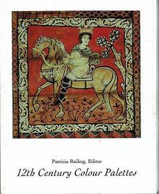 12th Century Colour Palettes 12th Century Colour Palettes