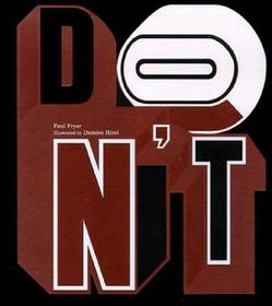 Paul Fryer: Don't Be So: Poetry by Paul Fryer and Art by Damien Hirst