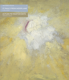 St Paul's from Moor Lane / As Flies to Wanton Boys/ Cyril Mann's Post–War Cityscapes