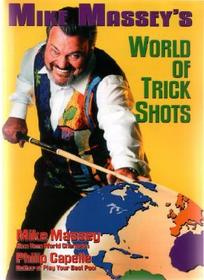Mike Massey's World of Trick Shots Mike Massey's World of Trick Shots