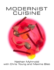 Modernist Cuisine, 5 Vols., w. Recipe Guide: The Art and Science of Cooking. Winner of the Gourmand World Cookbook Awards