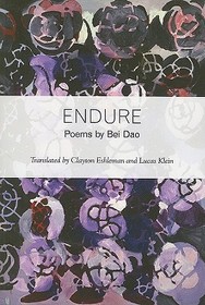 Endure: Poems by Bei Dao