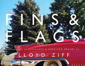 Fins & Flags: Photographs of Cadillacs & American Dreams