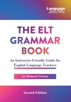 The ELT Grammar Book: An Instructor-Friendly Guide for English Language Teachers The ELT Grammar Book: An Instructor-Friendly Guide for English Language Teachers
