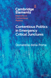 Contentious Politics in Emergency Critical Junctures: Progressive Social Movements during the Pandemic