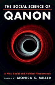 The Social Science of QAnon: A New Social and Political Phenomenon