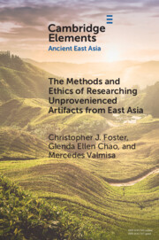 The Methods and Ethics of Researching Unprovenienced Artifacts from East Asia