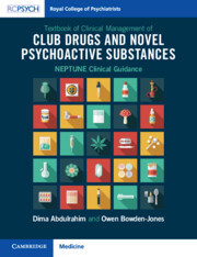 Textbook of Clinical Management of Club Drugs and Novel Psychoactive Substances: NEPTUNE Clinical Guidance Textbook of Clinical Management of Club Drugs and Novel Psychoactive Substances: NEPTUNE Clinical Guidance