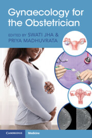 Gynaecology for the Obstetrician Gynaecology for the Obstetrician