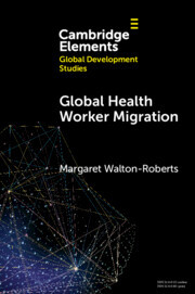 Global Health Worker Migration: Problems and Solutions