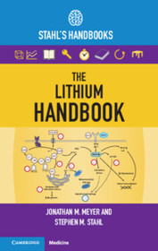 The Lithium Handbook: Stahl's Handbooks