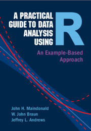 A Practical Guide to Data Analysis Using R: An Example-Based Approach