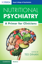 Nutritional Psychiatry: A Primer for Clinicians Nutritional Psychiatry: A Primer for Clinicians