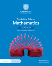 Cambridge O Level Mathematics Coursebook with Digital Version (3 Years' Access) Cambridge O Level Mathematics Coursebook with Digital Version (3 Years' Access)