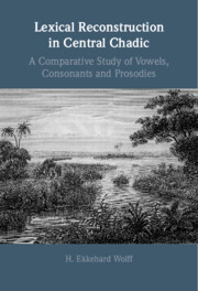 Lexical Reconstruction in Central Chadic: A Comparative Study of Vowels, Consonants and Prosodies Lexical Reconstruction in Central Chadic: A Comparative Study of Vowels, Consonants and Prosodies