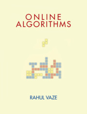 Online Algorithms Online Algorithms