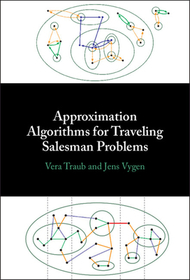 Approximation Algorithms for Traveling Salesman Problems Approximation Algorithms for Traveling Salesman Problems