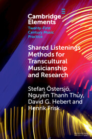 Shared Listenings: Methods for Transcultural Musicianship and Research