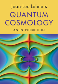 Quantum Cosmology: An Introduction
