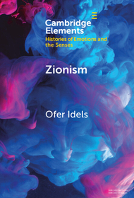 Zionism: Emotions, Language and Experience