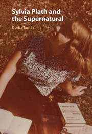 Sylvia Plath and the Supernatural