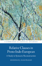 Relative Clauses in Proto-Indo-European: A Study in Syntactic Reconstruction