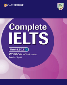 Complete IELTS Bands 6.5-7.5 Workbook with Answers
