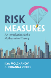 Risk Measures: An Introduction to the Mathematical Theory