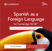 Spanish as a Foreign Language for Cambridge IGCSE(TM) Digital Teacher's Resource Access Card