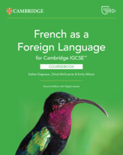 French as a Foreign Language for Cambridge IGCSE(TM) Coursebook with Digital Access (2 Years)