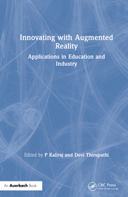 Innovating with Augmented Reality: Applications in Education and Industry Innovating with Augmented Reality: Applications in Education and Industry