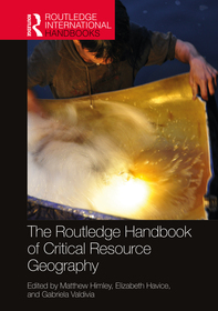 The Routledge Handbook of Critical Resource Geography The Routledge Handbook of Critical Resource Geography