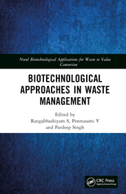 Biotechnological Approaches in Waste Management Biotechnological Approaches in Waste Management