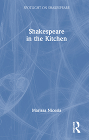 Shakespeare in the Kitchen