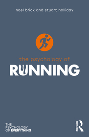 The Psychology of Running The Psychology of Running