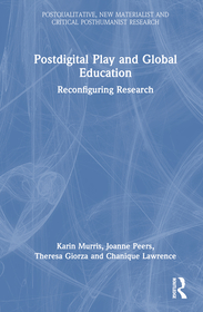 Postdigital Play and Global Education: Reconfiguring Research