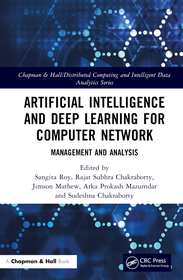 Artificial Intelligence and Deep Learning for Computer Network: Management and Analysis Artificial Intelligence and Deep Learning for Computer Network: Management and Analysis