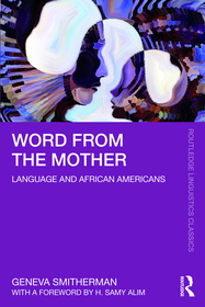 Word from the Mother: Language and African Americans