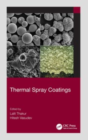 Thermal Spray Coatings Thermal Spray Coatings